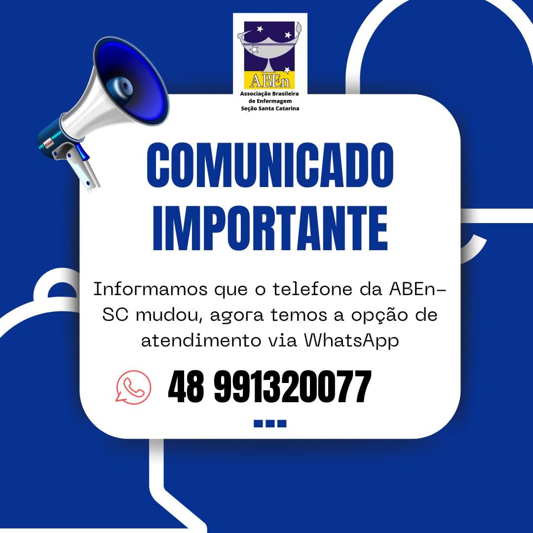 Informamos que o telefone da ABEn-SC mudou, agora temos a opção de atendimento via WhatsApp